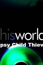 Watch Gypsy Child Thieves M4ufree