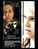 Watch Maternal Obsession M4ufree