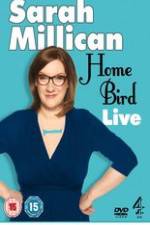 Watch Sarah Millican - Home Bird Live M4ufree