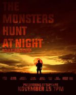 Watch The Monsters Hunt at Night M4ufree