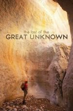 Watch Last of the Great Unknown M4ufree