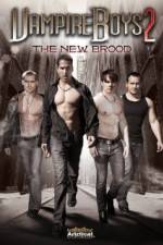 Watch Vampire Boys 2 The New Brood M4ufree