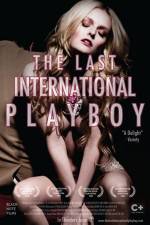 Watch The Last International Playboy M4ufree