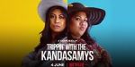 Watch Trippin\' with the Kandasamys M4ufree
