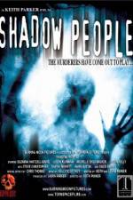 Watch Shadow People M4ufree