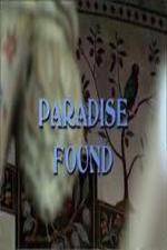 Watch Paradise Found - Islamic Architecture and Arts M4ufree