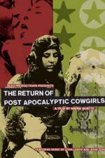 Watch The Return of Post Apocalyptic Cowgirls M4ufree