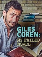 Watch Giles Coren: My Failed Novel M4ufree