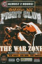 Watch Ghetto Ass Fight Club The War Zone M4ufree