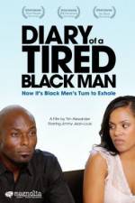 Watch Diary of a Tired Black Man M4ufree