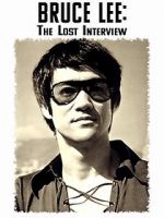 Watch Bruce Lee: The Lost Interview M4ufree