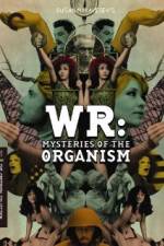 Watch WR: Mysteries of the Organism M4ufree
