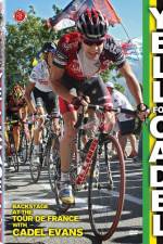 Watch Yell for Cadel: The Tour Backstage M4ufree