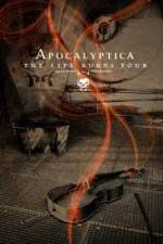 Watch Apocalyptica The Life Burns Tour M4ufree
