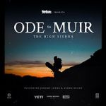 Watch Ode to Muir: The High Sierra M4ufree