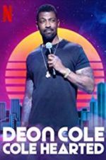 Watch Deon Cole: Cole Hearted M4ufree