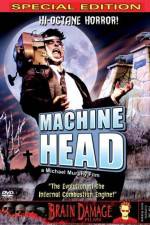 Watch Machine Head M4ufree