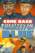 Watch Come Back, Charleston Blue M4ufree