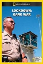 Watch National Geographic Lockdown Gang War M4ufree