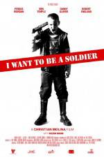 Watch I Want to Be a Soldier M4ufree
