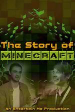 Watch The Story of Minecraft M4ufree