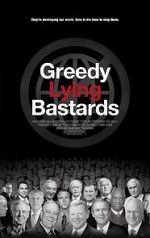 Watch Greedy Lying Bastards M4ufree