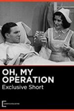 Watch Oh, My Operation M4ufree