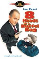 Watch 8 Heads in a Duffel Bag M4ufree