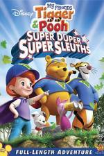 Watch My Friends Tigger and Pooh: Super Duper Super Sleuths M4ufree