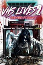 Watch VHS Lives 2: Undead Format M4ufree