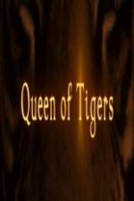 Watch Queen of Tigers M4ufree