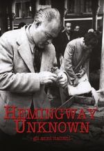 Watch Hemingway Unknown M4ufree