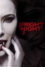 Watch Fright Night 2 M4ufree