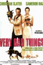 Watch Very Bad Things M4ufree