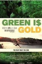 Watch Green is Gold M4ufree