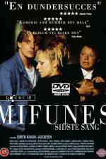 Watch Mifunes sidste sang M4ufree