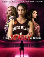 Watch Her Deadly Game M4ufree