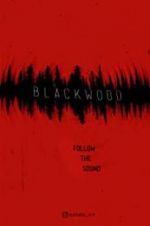 Watch Blackwood M4ufree