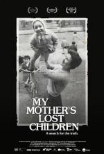 Watch My Mother\'s Lost Children M4ufree