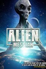 Watch Alien Messiah M4ufree