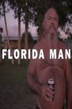 Watch Florida Man M4ufree