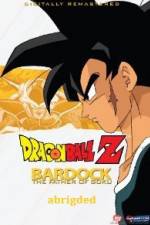 Watch Bardock Father of Goku Abridged M4ufree