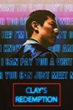 Watch Clay\'s Redemption M4ufree