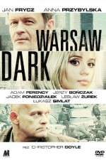 Watch Warsaw Dark M4ufree