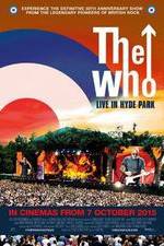 Watch The Who Live in Hyde Park M4ufree
