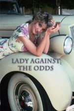 Watch Lady Against the Odds M4ufree