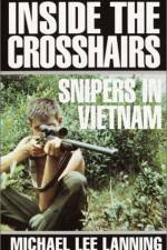 Watch Sniper Inside the Crosshairs Online M4ufree