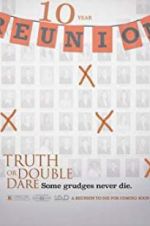 Watch Truth or Double Dare M4ufree