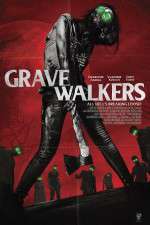 Watch Grave Walkers M4ufree