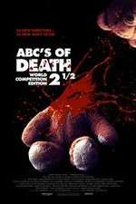 Watch ABCs of Death 2.5 M4ufree